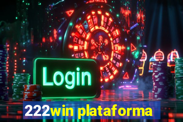 222win plataforma